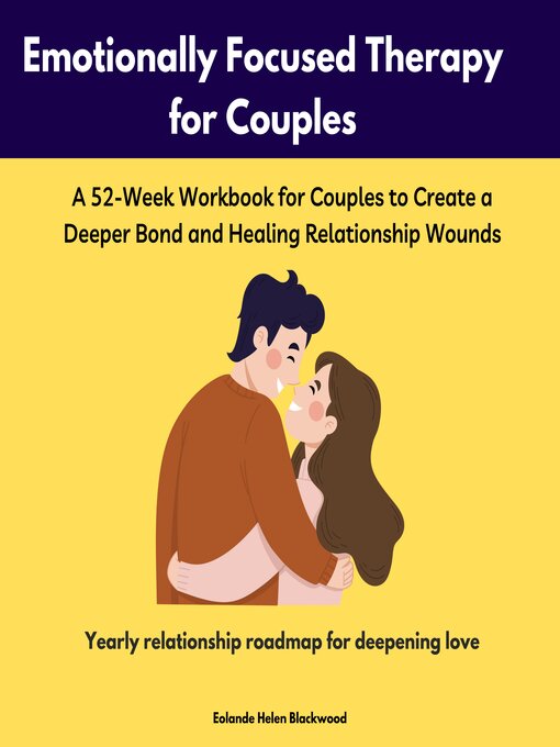 Title details for Emotionally Focused Therapy Workbook for Couples by Eolande Helen Blackwood - Wait list